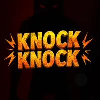 Knock Knock